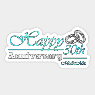 30 Years of Love-Original Design-Anniversary Gifts for Your 30th Wedding Anniversary- Sticker